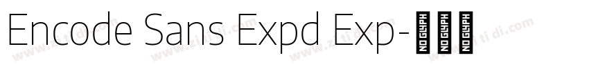 Encode Sans Expd Exp字体转换